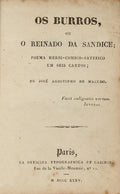 OS BURROS, OU O REINADO DA SANDICE; POEMA HEROI-COMICO-SATYRICO EM SEIS CANTOS. [2.Âª EDIÃ‡ÃƒO]