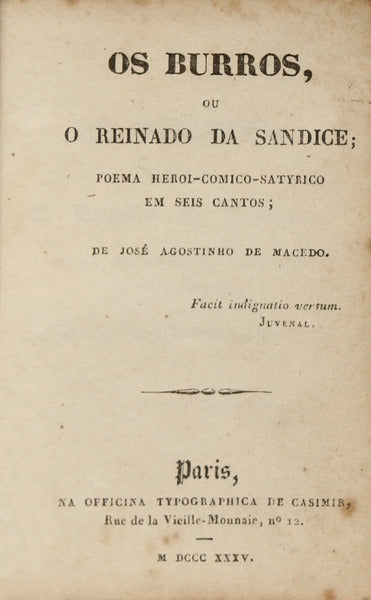 OS BURROS, OU O REINADO DA SANDICE; POEMA HEROI-COMICO-SATYRICO EM SEIS CANTOS. [2.Âª EDIÃ‡ÃƒO]