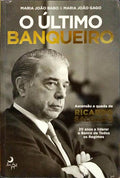 BABO. (Maria João) e Maria João Gago. O ÚLTIMO BANQUEIRO. [3.ª EDIÇÃO]