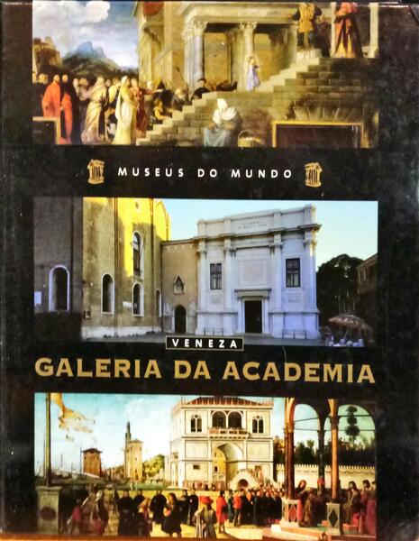 QUINA. (João) GALERIA DA ACADEMIA: VENEZA.