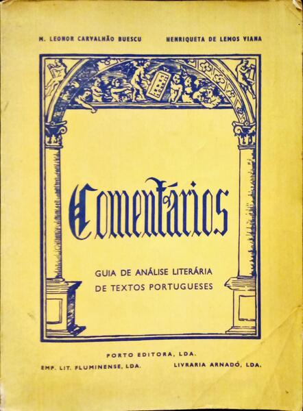 COMENTÃRIOS. GUIA DE ANÃLISE LITERÃRIA DE TEXTOS PORTUGUESES.