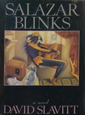 SLAVITT. (David) SALAZAR BLINKS.