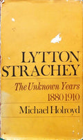 HOLROYD. (Michael) LYTTON STRACHEY, A CRITICAL BIOGRAPHY. [2 VOLUMES].