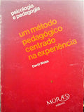 WOLSK. (David) UM MÉTODO PEDAGÓGICO CENTRADO NA EXPERIÊNCIA.