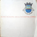 MUSEU MUNICIPAL ESCULTOR MARTINS CORREIA.