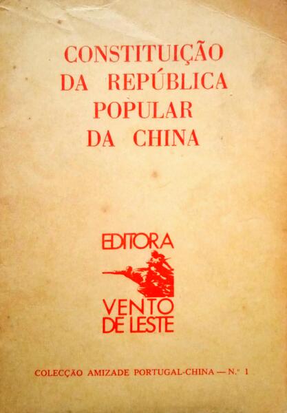 CONSTITUIÇÃO DA REPÚBLICA POPULAR DA CHINA.