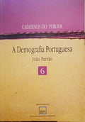 FERRÃO. (João) A DEMOGRAFIA PORTUGUESA.