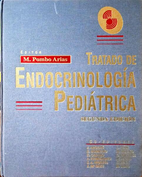 POMBO ARIAS. (Manuel) TRATADO DE ENDOCRINOLOGÍA PEDIÁTRICA.