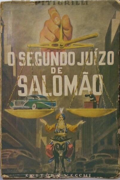 PITIGRILLI. O SEGUNDO JUÍZO DE SALOMÃO.