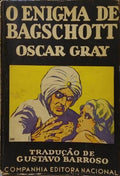 GRAY. (Oscar) O ENIGMA DE BAGSCHOTT.