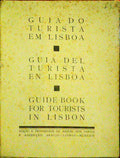 GUIA DO TURISTA EM LISBOA. GUIA DEL TURISTA EN LISBOA. GUIDE-BOOK DOR TOURIST IN LISBON.