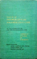 MANUAL OF PREOPERATIVE AND POSTOPERATIVE CARE.
