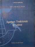 FIGURINOS TRADICIONAIS DE LISBOA.