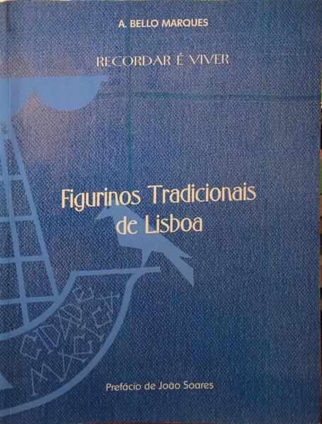 FIGURINOS TRADICIONAIS DE LISBOA.