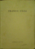 MOSTRA DELLE PITTURE DI FRANCO CILIA.