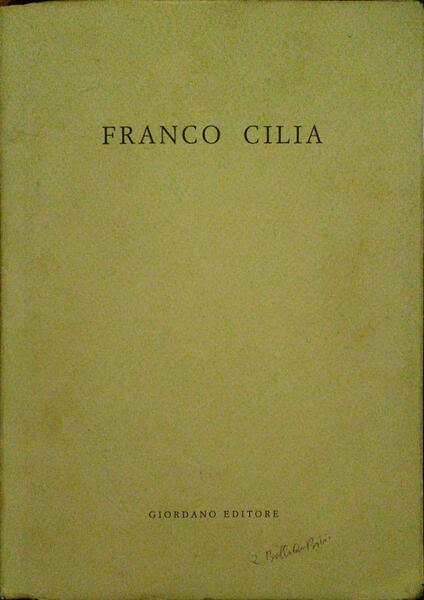 MOSTRA DELLE PITTURE DI FRANCO CILIA.