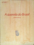 A QUERELA DO BRASIL.
