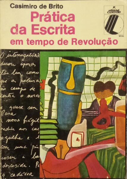 PRÁTICA DA ESCRITA EM TEMPO DE REVOLUÇÃO.