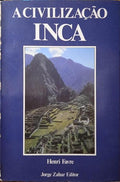 A CIVILIZAÇÃO INCA.