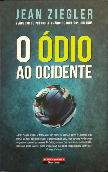 O ÓDIO AO OCIDENTE.