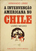A INTERVENÇÃO AMERICANA NO CHILE.