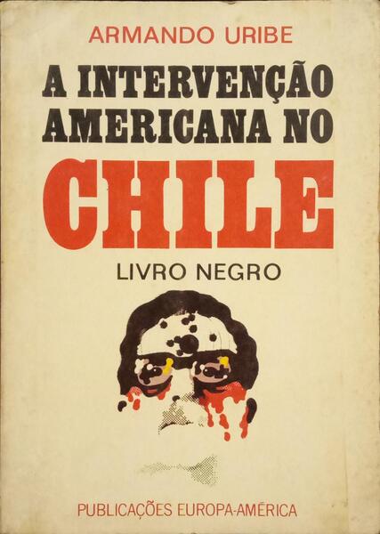 A INTERVENÇÃO AMERICANA NO CHILE.