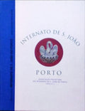 INTERNATO DE SÃO JOÃO DO PORTO. MEMÓRIAS.