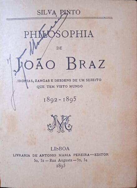 SILVA PINTO. PHILOSOPHIA DE JOÃO BRAZ.