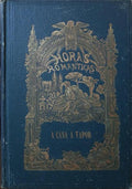 VERNE. (Jules) A CASA A VAPOR: VIAGEM ATRAVEZ DA INDIA SEPTENTRIONAL. [2 VOLS. - ENC. EDITOR AZUL]