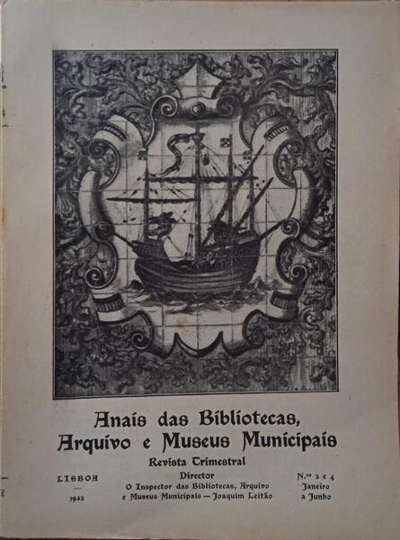ANAIS DAS BIBLIOTECAS ARQUIVO E MUSEUS MUNICIPAIS. [13 VOLUMES]