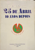SEMINÁRIO 25 DE ABRIL, 10 ANOS DEPOIS.