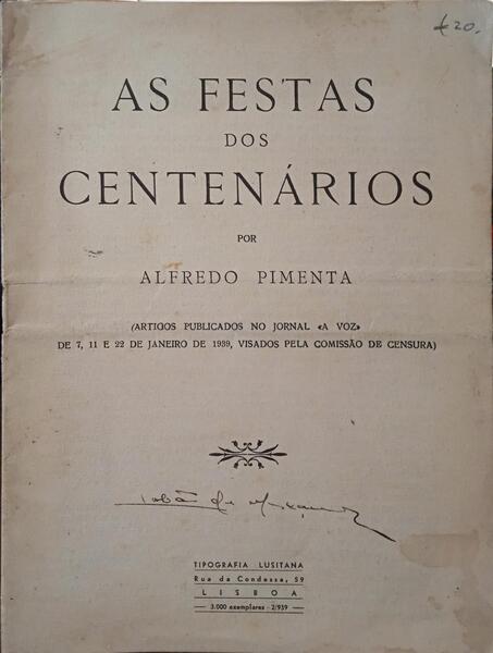 PIMENTA. (Alfredo) AS FESTAS DOS CENTENÁRIOS.