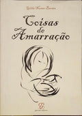 NUNES BARATA. (Gilda) COISAS DE AMARRAÇÃO.