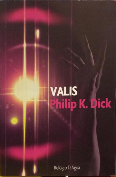DICK. (Philip K.) VALIS.