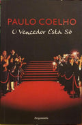COELHO. (Paulo) O VENCEDOR ESTÁ SÓ. [PERGAMINHO / BRO.]