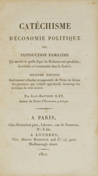 CATÃ‰CHISME D'Ã‰CONOMIE POLOTIQUE OU INSTRUCTION FAMILIÃˆRE.