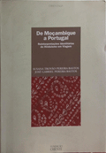 PEREIRA BASTOS. (Susana Trovão) e José Gabriel Pereira Bastos. DE MOÇAMBIQUE A PORTUGAL. REINTERPRETAÇÕES IDENTITÁRIAS DO HINDUÍSMO EM VIAGEM.
