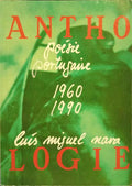 ANTHOLOGIE DE POÉSIE PORTUGAISE 1960-1990.