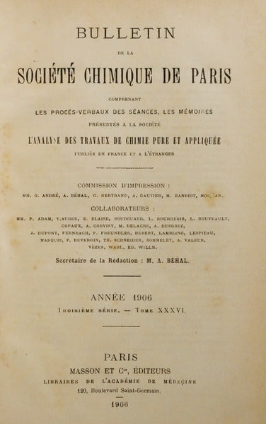 BULLETIN DE LA SOCIÉTÉ CHIMIQUE DE PARIS, TOME XXXVI, TROISIÈME SÉRIE 1906.