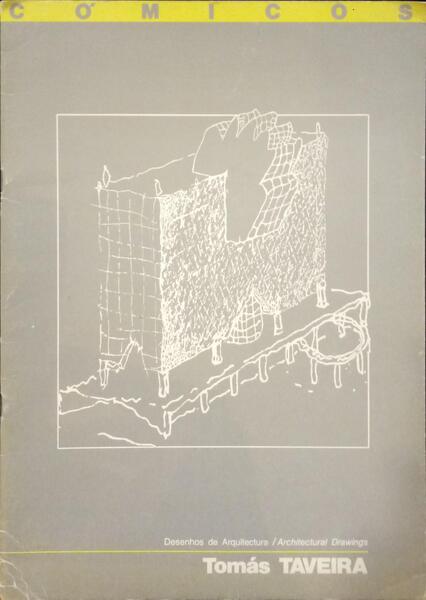 TAVEIRA. (Tomás) CÓMICOS. DESENHOS DE ARQUITECTURA / ARCHITECTURAL DRAWINGS.