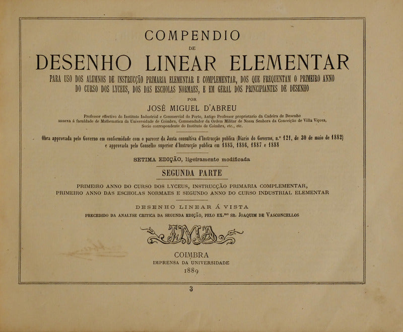 ABREU. (José Miguel de) COMPENDIO DE DESENHO LINEAR ELEMENTAR. [SEGUNDA PARTE]