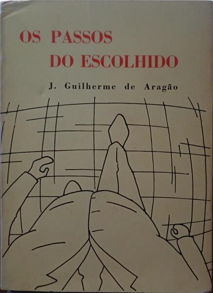 OS PASSOS DO ESCOLHIDO.