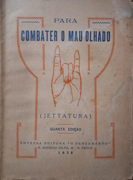 PARA COMBATER O MAU OLHADO (JETTADURA).
