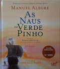 ALEGRE. (Manuel) AS NAUS DE VERDE PINHO.