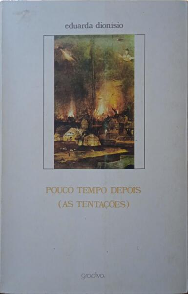 POUCO TEMPO DEPOIS.