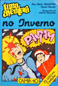 MAGALHÃES. (Ana Maria) e Isabel Alçada. UMA AVENTURA NO INVERNO.