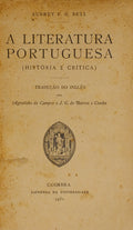 A LITERATURA PORTUGUESA (HISTÃ“RIA E CRÃTICA).