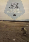 CARDOSO. (Dulce Maria) O CHÃO DOS PARDAIS.
