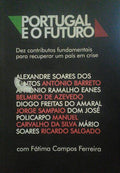 PORTUGAL E O FUTURO.