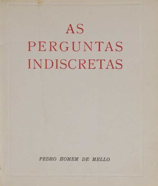 AS PERGUNTAS INDISCRETAS.